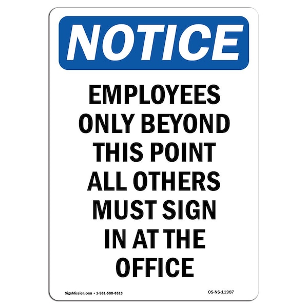 Sign, 5" H, 3.5" W, Employees Only Beyond Point Sign, Portrait, NS-D-35-V-11987-10PK